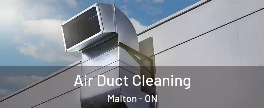  Air Duct Cleaning Malton - ON