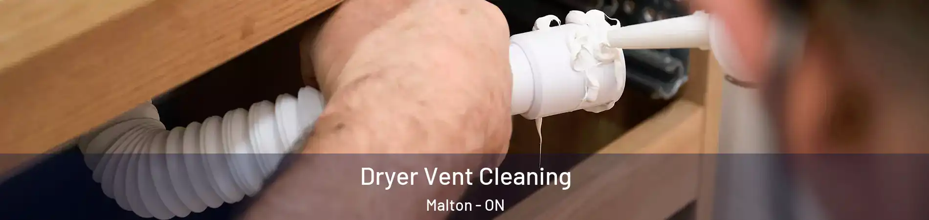  Dryer Vent Cleaning Malton - ON