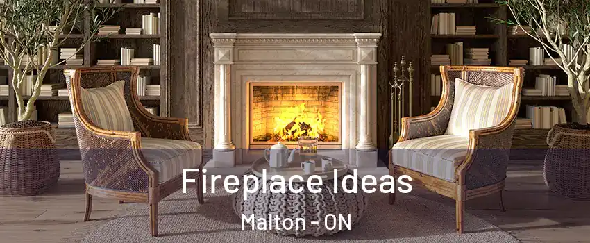  Fireplace Ideas Malton - ON