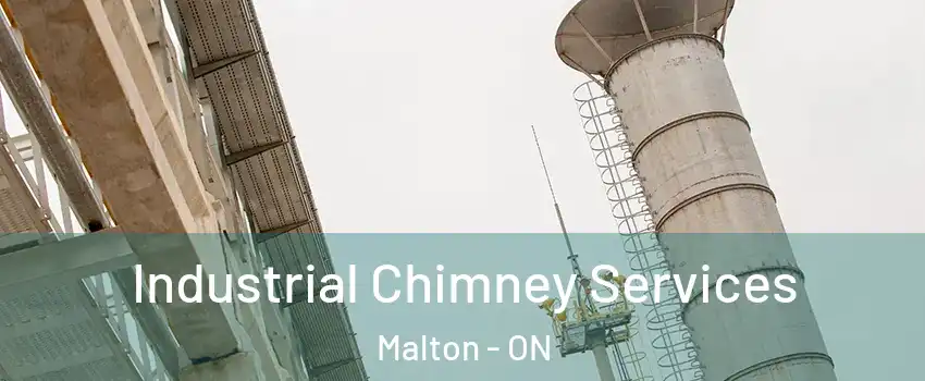 Industrial Chimney Services Malton - ON