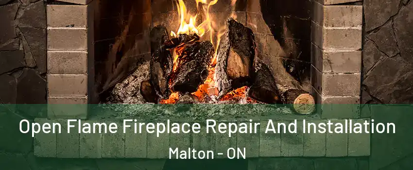  Open Flame Fireplace Repair And Installation Malton - ON