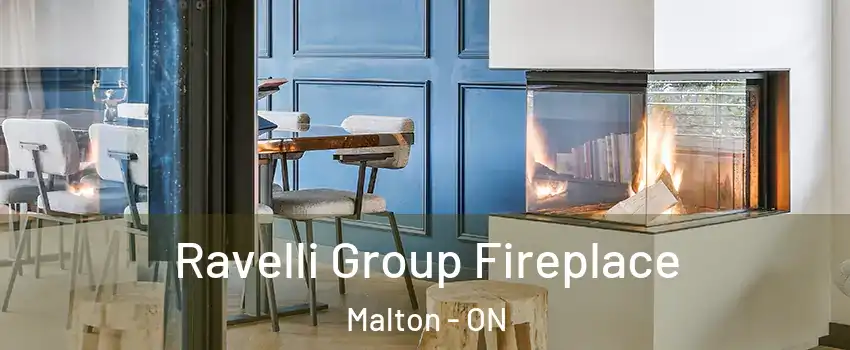  Ravelli Group Fireplace Malton - ON