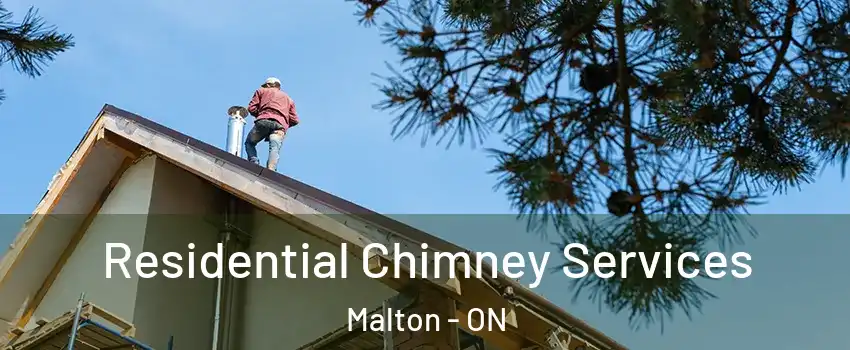  Residential Chimney Services Malton - ON