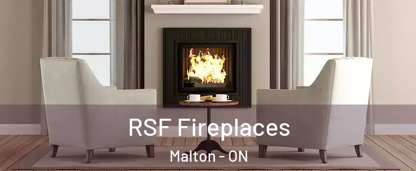  RSF Fireplaces Malton - ON